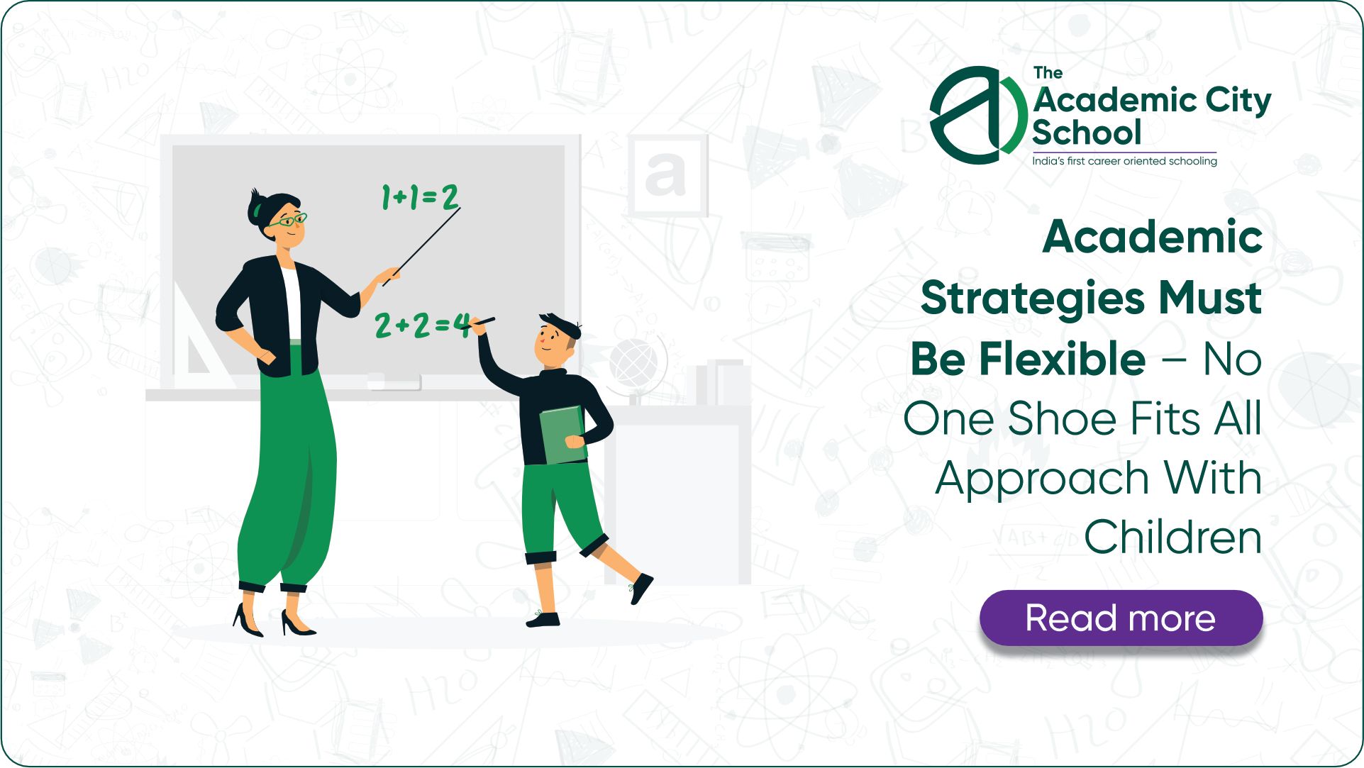 Academic Strategies Must Be Flexible – No One Shoe Fits All Approach With Children | The Academic City School