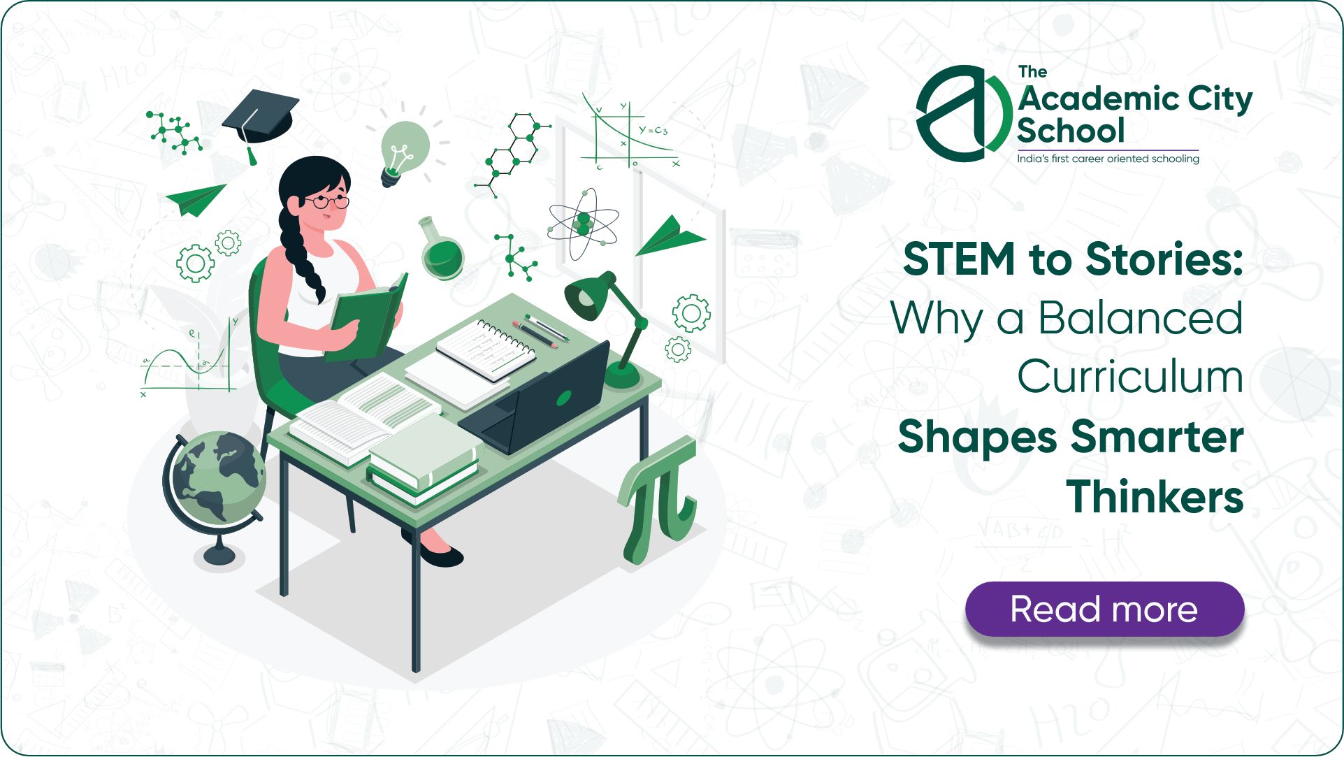 STEM to Stories: Why a Balanced Curriculum Shapes Smarter Thinkers | The Academic City School